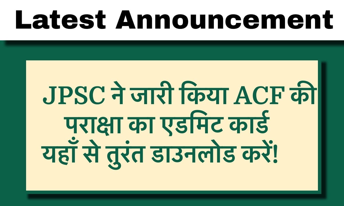 JPSC ACF Admit Card